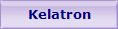 Kelatron